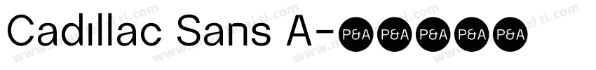 Cadillac Sans A字体转换
